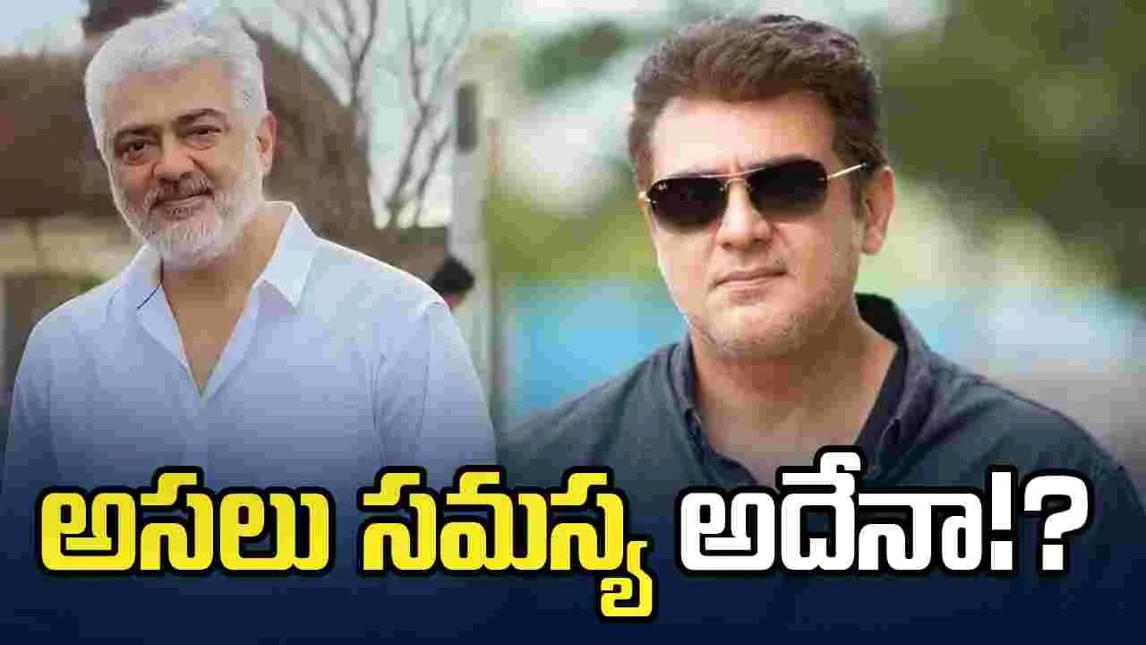 అజిత్ ... వాట్ నెక్ట్స్