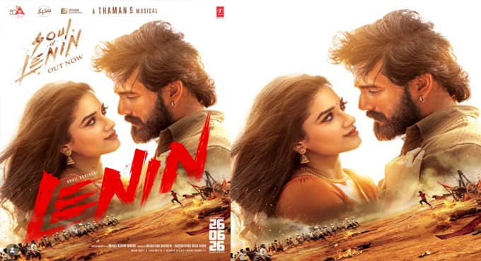 జూలై 10న వ స్తోన్న లెనిన్’..బ్లాక్ బస్టర్ మూవీ కోసం టీమ్ వర్క్ చేస్తోందని హామీ ఇచ్చిన కింగ్
