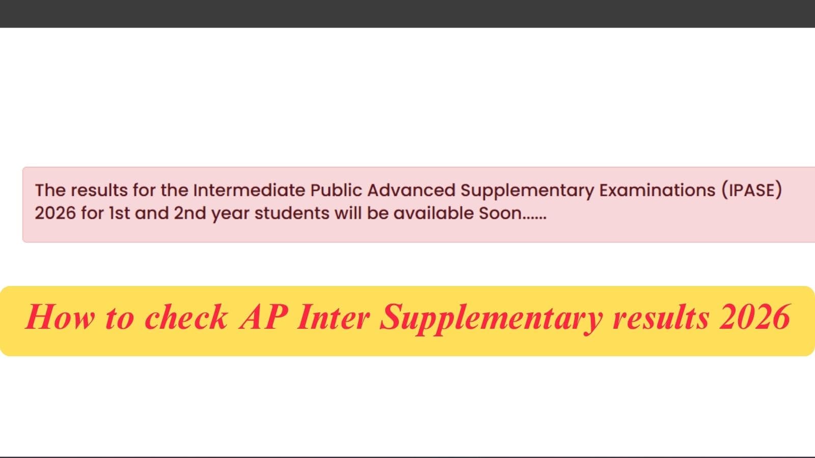 Resultsbie Ap Gov In Ap Inter Supplementary Results 2026 Ipe 1st 2nd Year Results Bie Ap Gov In