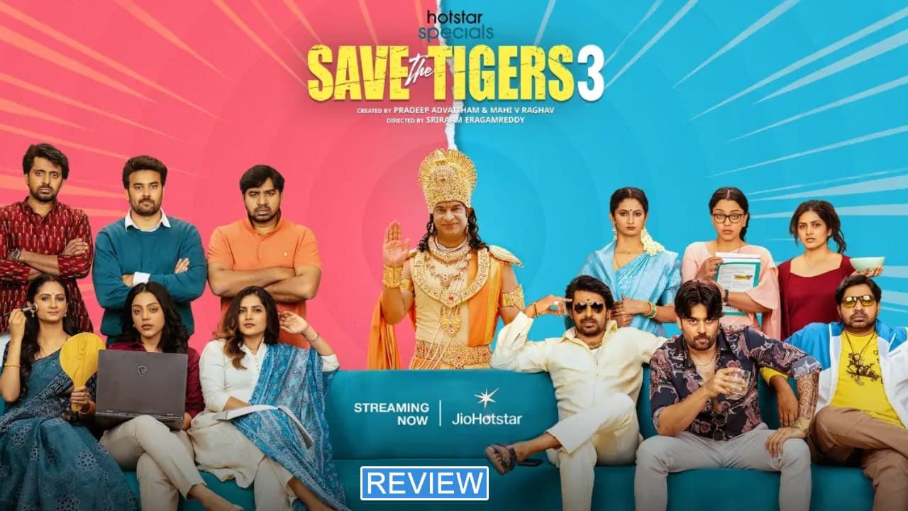 సేవ్ ది టైగర్స్' సీజన్ 3 రివ్యూ.. మళ్ళీ ఫుల్ గా నవ్వించారుగా